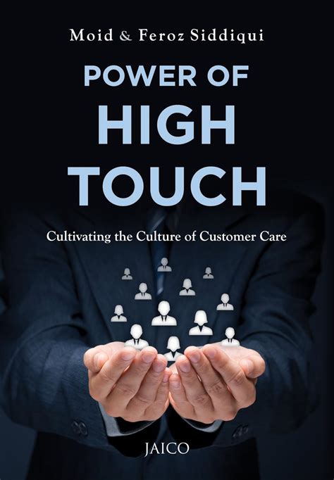 Power of High Touch eBook : Siddiqui, Moid, Siddiqui, Feroz: Amazon.in ...