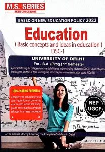 M S Series Delhi University BA Prog 1st Year Education (Basic Concepts ...