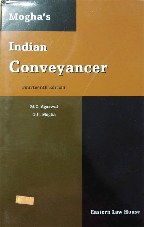 Mogha's INDIAN CONVEYANCER (Celebrated Book On Indian Law Of ...