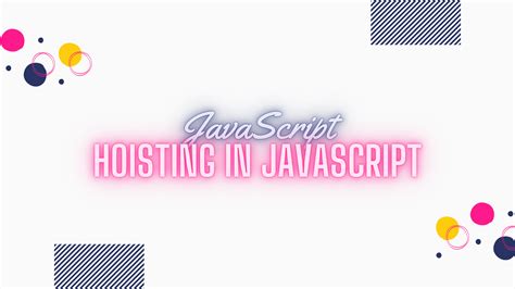 Image result for Variable Hoisting in JavaScript