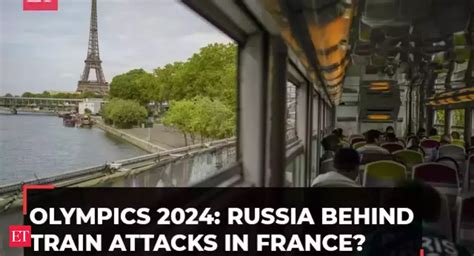 Paris Olympics 2024: Russia behind train attacks in France? Kremlin ...