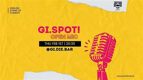 Gi.Spot! // Comedy Open Mic, Gi, Wien, 1 February 2024 | AllEvents