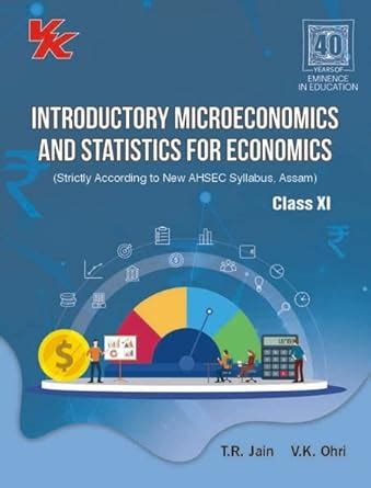 Introductory Microeconomics and Statistics for Economics Class11 ...