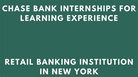 Chase Bank Internships 2026 For Learning - Internship Sphere