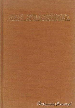 Buy San Francisco: A Chronological and Documentary History, 1542-1970 ...