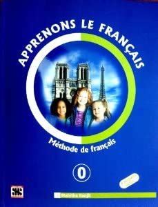 Buy Apprenons Le Francais Methode de Francais 0 Book Online at Low ...