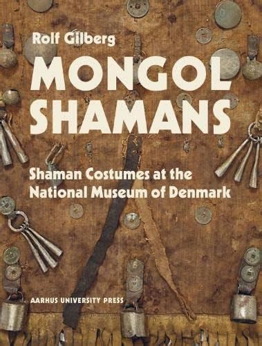 Buy Mongol Shamans: Shaman Costumes at the National Museum of Denmark ...