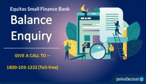 Equitas Small Finance Bank Balance Enquiry by Number,Missed Call,SMS