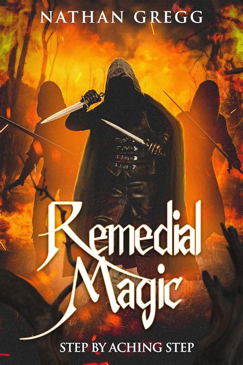 Remedial Magic: Step by Aching Step (Remedial Magic: A Magic Academy ...