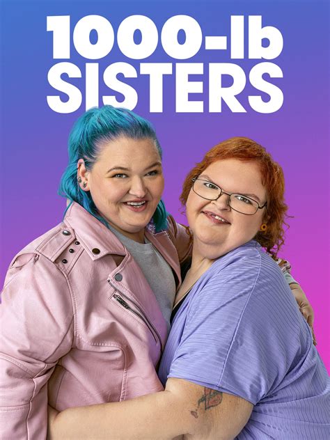 1000-lb Sisters Amy And Tammy's Favorite Episodes: Greatest Thing Since ...