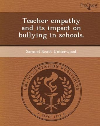 Buy Teacher Empathy and Its Impact on Bullying in Schools Book Online ...