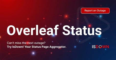 Is Overleaf Down? Live Status, Outages & Alerts | IsDown