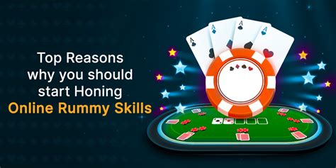 Top Reasons Why You Should Start Honing Online Rummy Skills