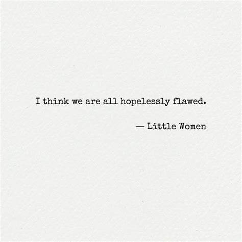 From the book "Little Women" by Louisa May Alcott | Famous book quotes ...