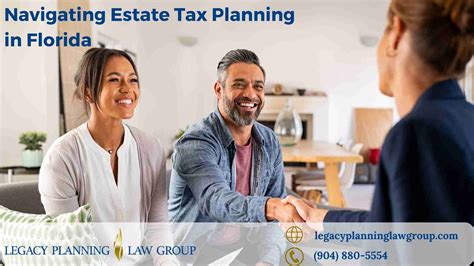 Navigating Estate Tax Planning in Florida | Legacy Planning Law Group