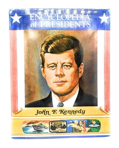 John F. Kennedy (Encyclopedia of Presidents) : Kent, Zachary: Amazon.in ...