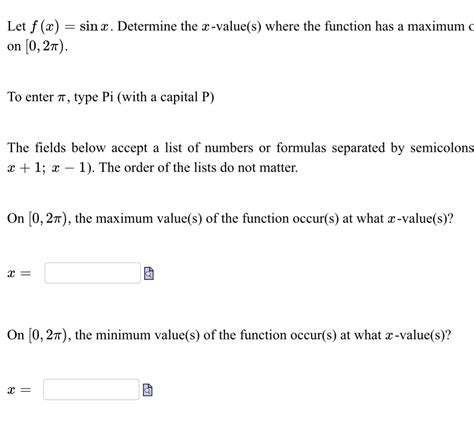 [Solved] Let f (x) = sin x. Determine the x-value(s) where the function ...