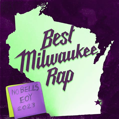 BEST MILWAUKEE RAP 2023
