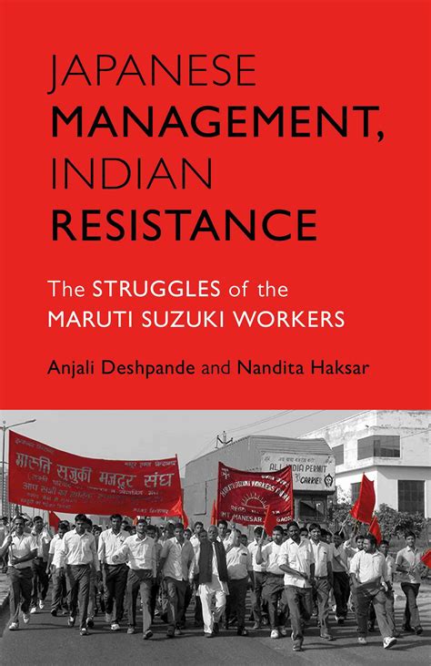 This book revisits the 2012 violence at Maruti Suzuki’s Manesar plant ...