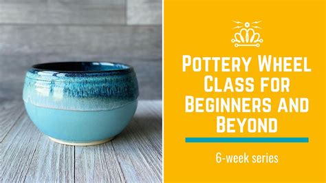 Pottery Wheel Class Mixed Level Beginner and Intermediate, MakerSpace ...