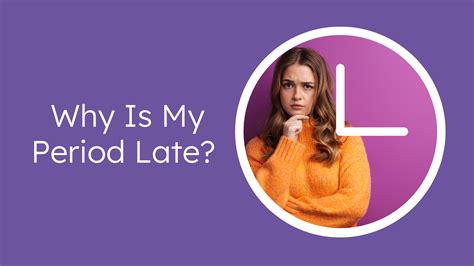 Why is my period late? | Proov Test