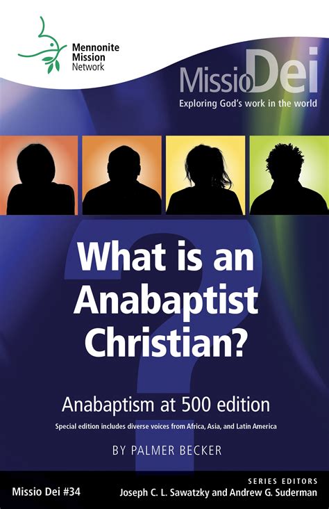 What is an Anabaptist Christian? Anabaptism at 500 edition - Mennonite ...