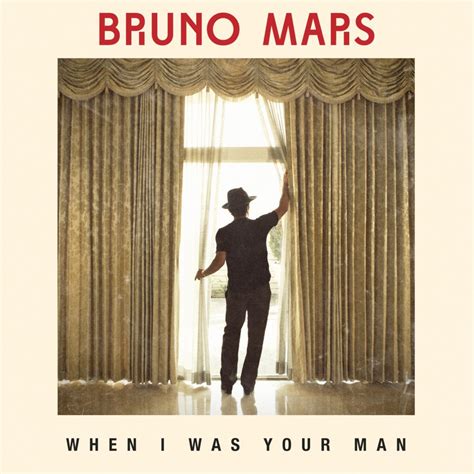 Bruno Mars – When I Was Your Man Lyrics | Genius Lyrics