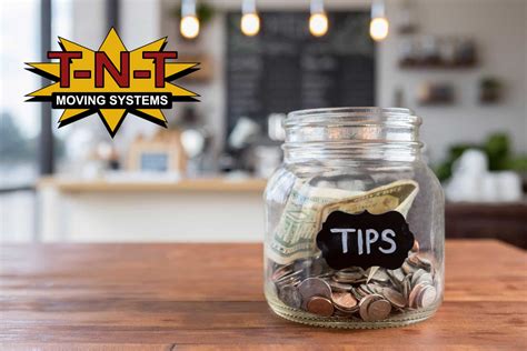 Tipping Etiquette: How Much Should You Tip Your Movers? - T-N-T Moving ...