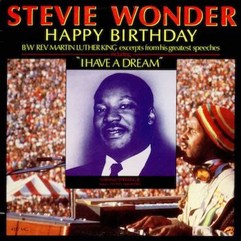 Stevie Wonder Helps Create Martin Luther King Day With Happy Birthday