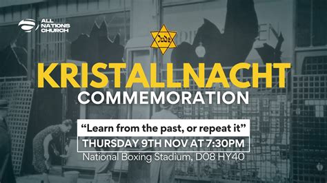 Kristallnacht Commemoration | allnationschurch