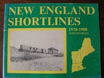 Buy New England Shortlines (Railroad Heritage Ser : Rh6) Book Online at ...