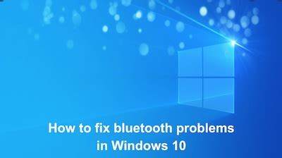Bluetooth Problem Win 10 的图像结果