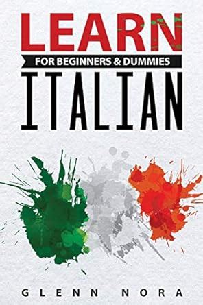Buy Learn Italian for Beginners & Dummies Book Online at Low Prices in ...