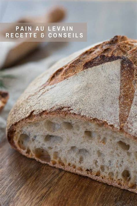 faire son pain au levain les secrets d un boulanger