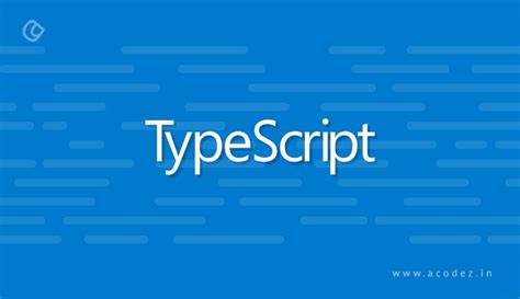 Typescript vs. JavaScript: A Comprehensive Comparison