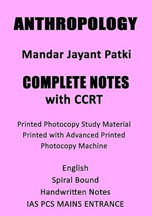 Anthropology Notes of IAS Topper Mandar Patki With CCRT In English ...