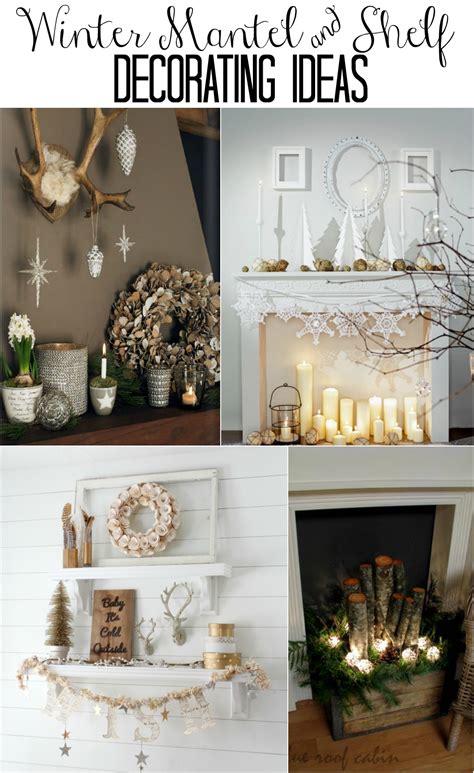 Winter Mantel and Shelf Decorating Ideas