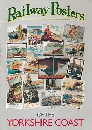 Buy Railway Posters of the Yorkshire Coast Book Online at Low Prices in ...