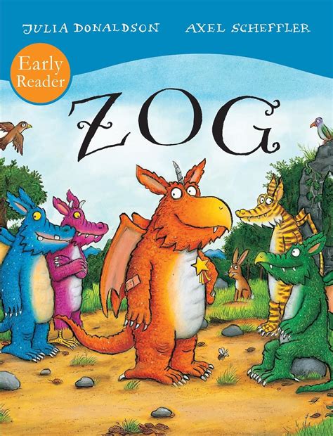 Zog Early Reader : Donaldson, Julia, Scheffler, Axel: Amazon.com.au: Books
