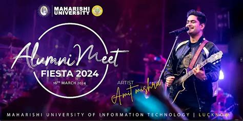 #MUITAlumniFiesta2024 Chart-Topping Sensation Amit Mishra to Grace ...