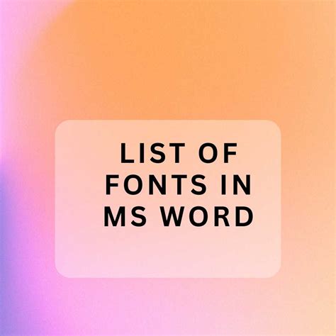 Best 40+ List Of Fonts In MS Word - Advantageslist