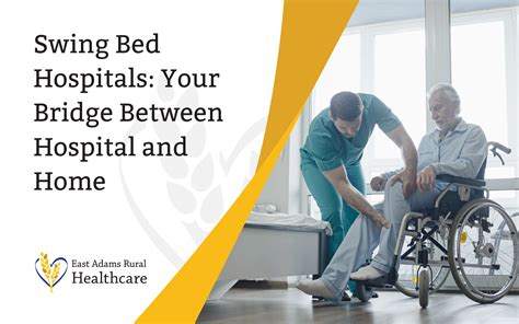 Swing Bed Hospital | East Adams Rural Healthcare