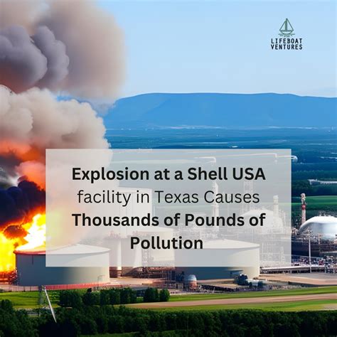 Explosion at a Shell USA facility in Texas Causes Thousands of Pounds ...