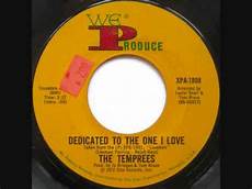 Songs Dedicated To by The Temprees Dedicated To The One I Songs Dedicated To