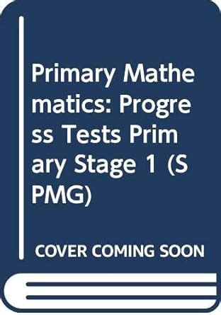 Progress Tests (Primary Stage 1) (SPMG) : Scottish Primary Mathematics ...