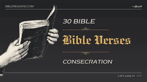 30 Bible Verses Revealing the Power of Consecration To God