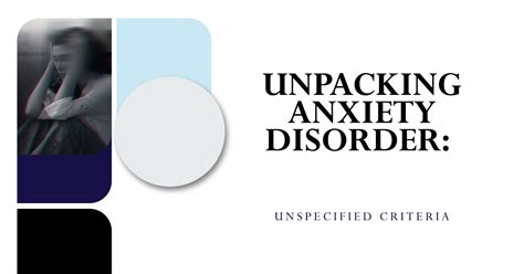 Anxiety Disorder Unspecified Criteria - Comprehensive Guide