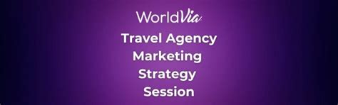 Travel Agency Marketing Strategy Session: Email Newsletter Strategies ...