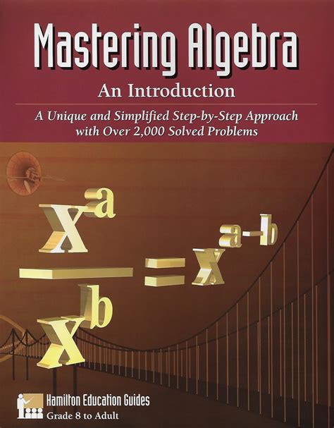 Mastering Algebra - An Introduction: Over 2,000 Solved Problems ...