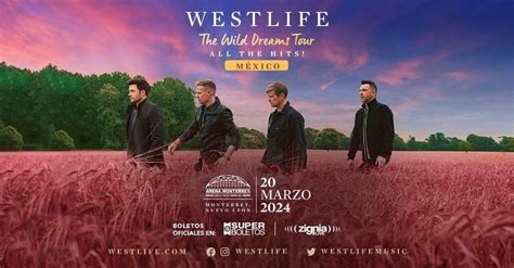 WESTLIFE MONTERREY, Arena Monterrey, 20 March | AllEvents